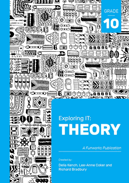 Exploring IT Theory Grade 10