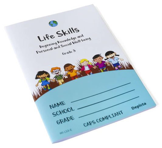 Life Skills Grade 3 - Beginning Knowledge and Personal and Social Well-being