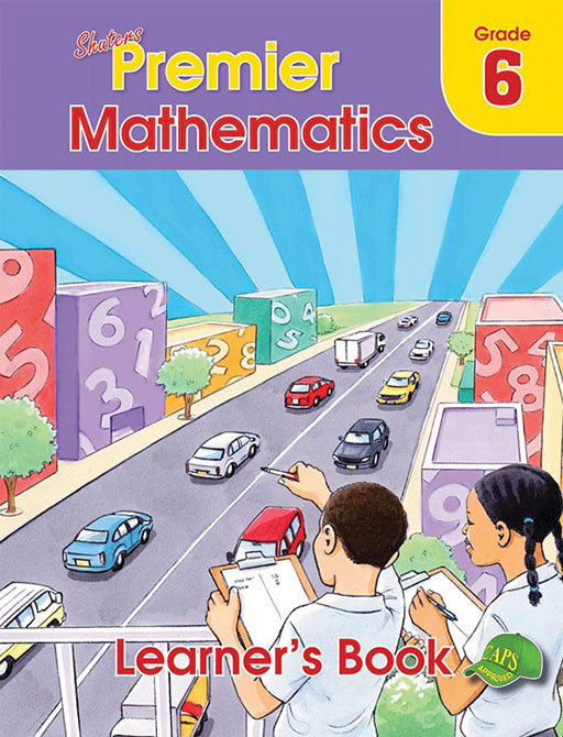 Shuters Premier Mathematics Grade 6 Learner's Book