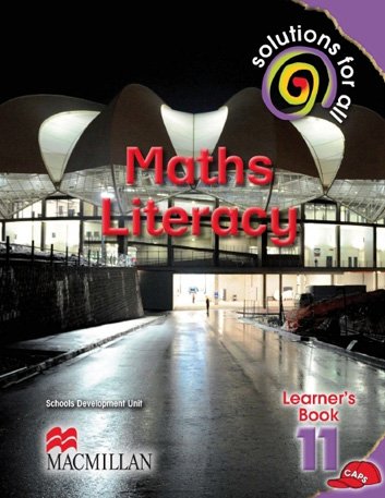 Solutions For All Maths Literacy Grade 11 Learner's Book