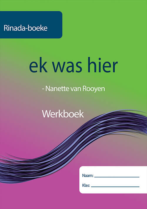 Ek Was Hier Werkboek