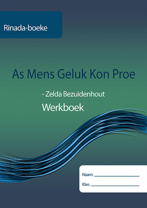 As Mens Geluk kon Proe Werkboek