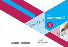 ABC of Mathematics Grade 9 Book C Learner Workbook