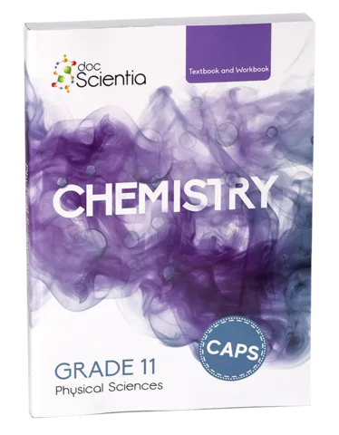 Doc Scientia Chemistry Grade 11 Textbook & Workbook