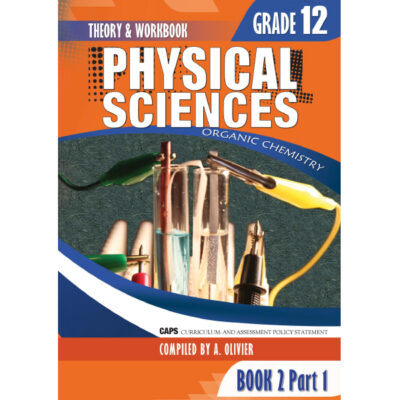 Physical Science Gr 12 Book 2 Part 1 Organic Chemistry