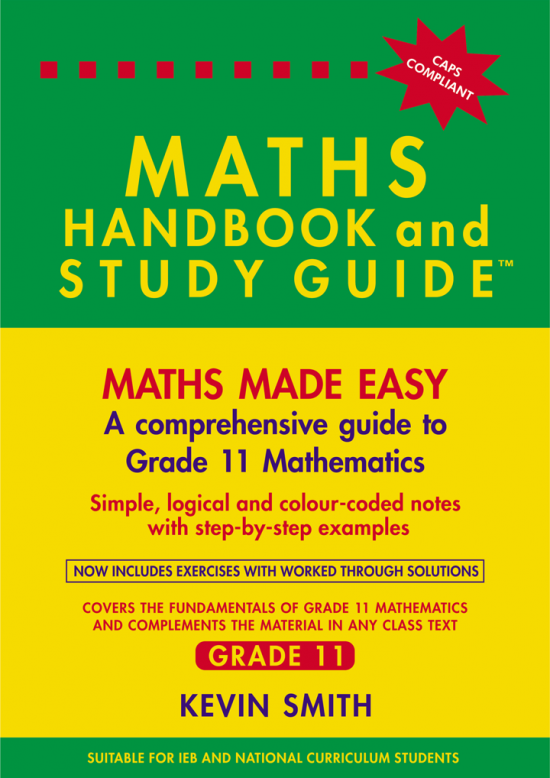 The Maths Handbook & Study Guide Grade 11