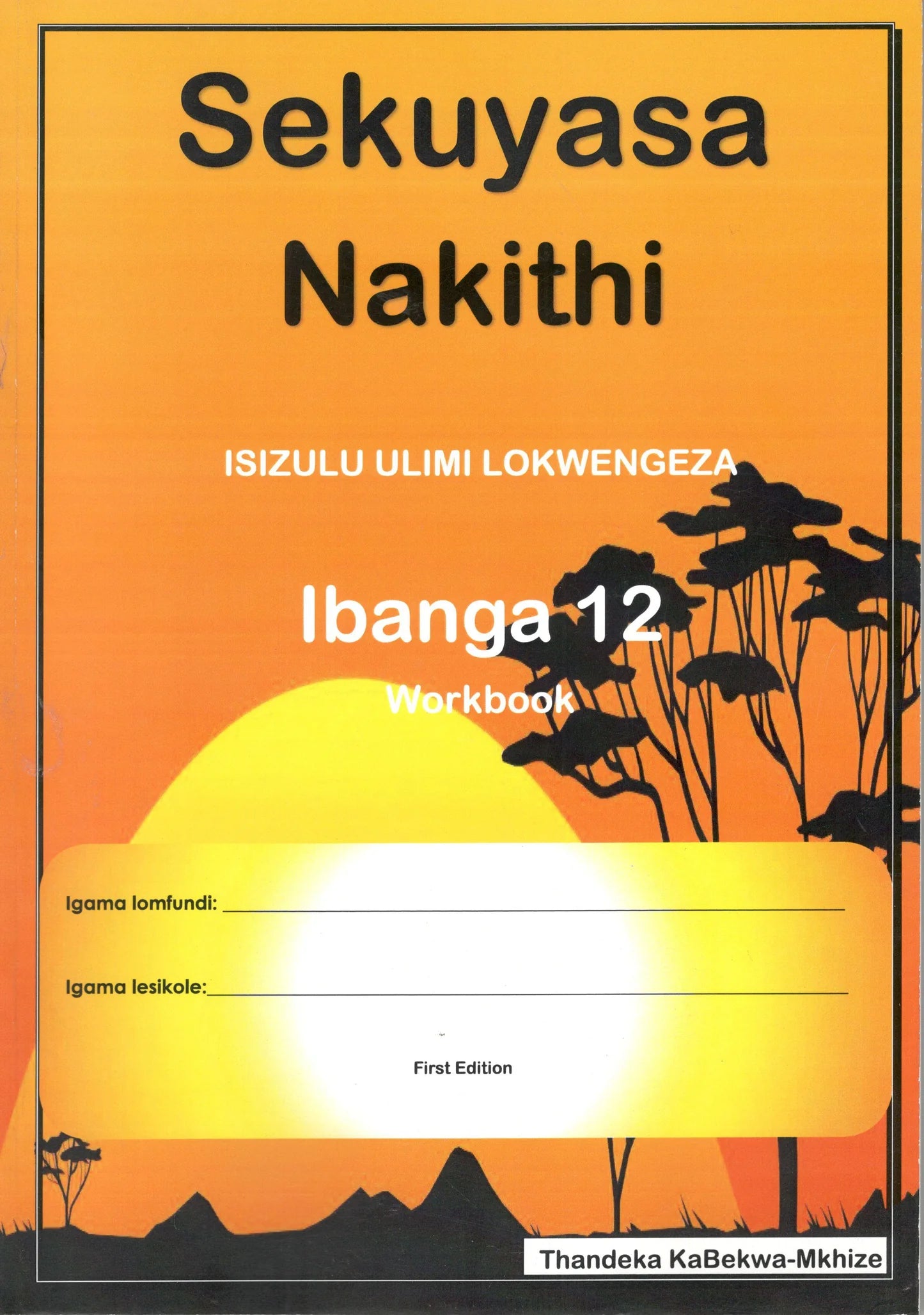 Sekuyasa Nakithi Ibanga 12