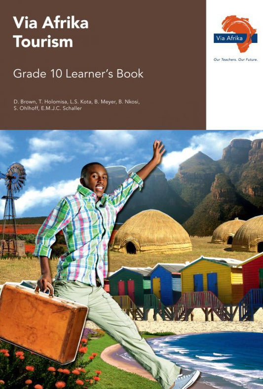 Via Afrika Tourism Grade 10 Learner's Book