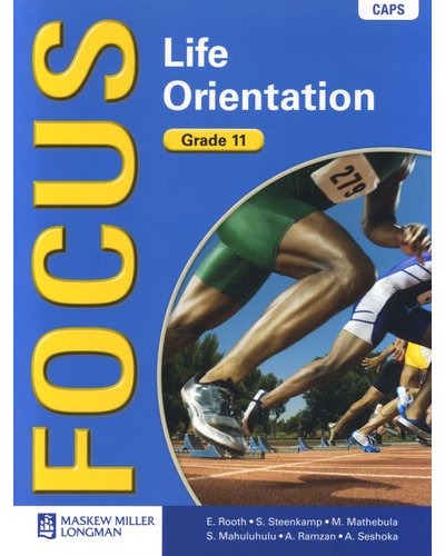 Focus Life Orientation Grade 11 Learner's Book
