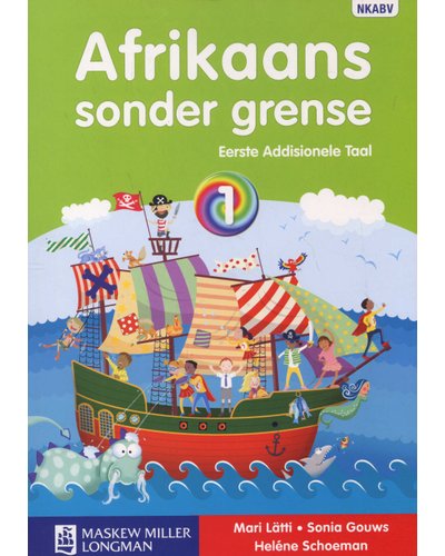 Afrikaans Sonder Grense Graad 1 Leerder Boek