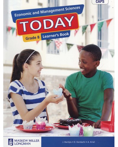 Economic and Management Sciences Today Grade 8 Learner's Book