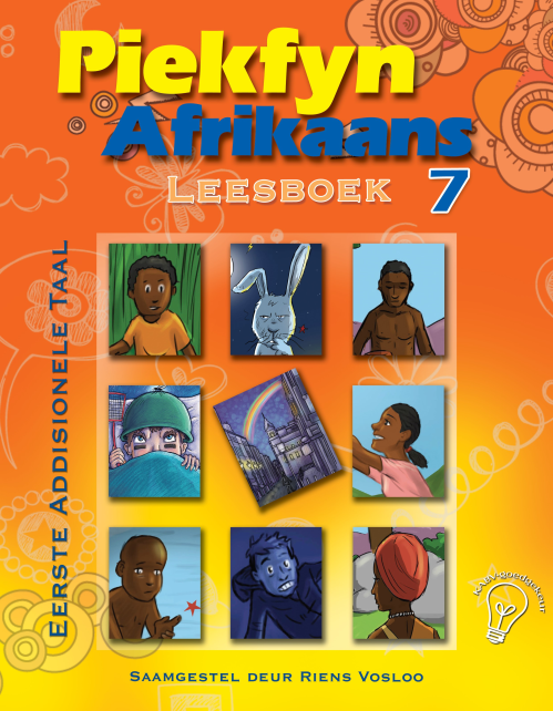 Piekfyn Afrikaans First Additional Language Graad 7 Leesboek
