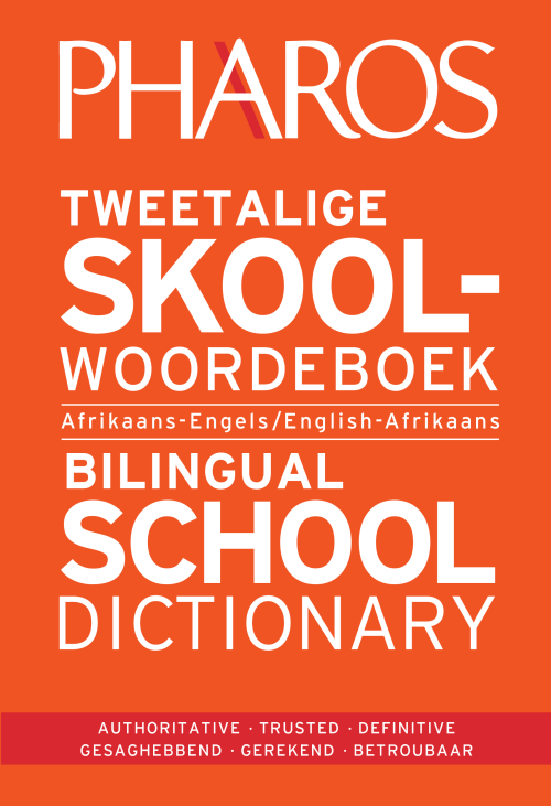 Pharos Tweetalige Skoolwoordeboek | Bilingual School Dictionary