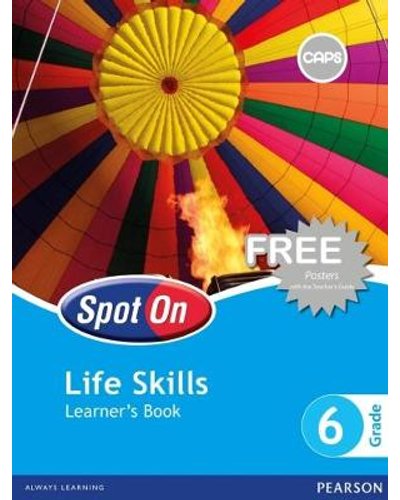 Spot On Life Skills Grade 6 Learners' Book