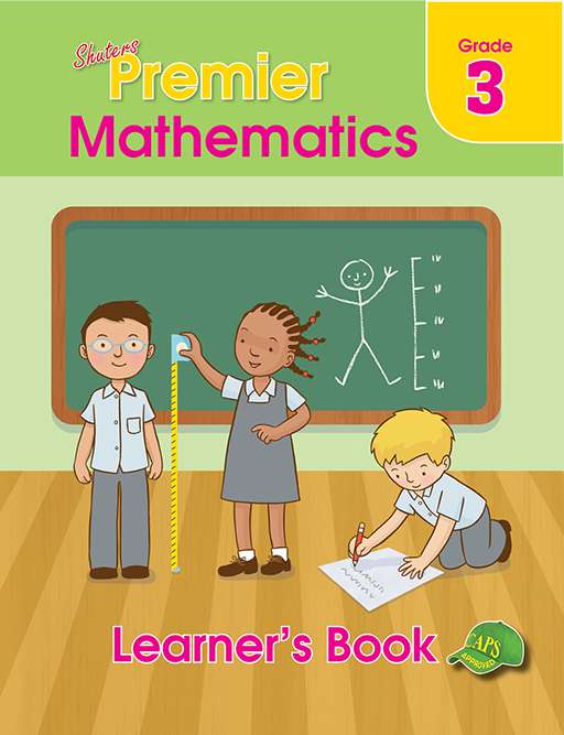 Shuters Premier Mathematics Grade 3 Learner's Book