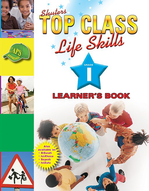 Top Class Life Skills Grade 1 Learner's Book