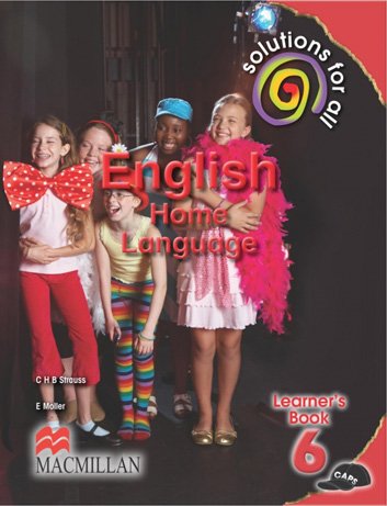 Solutions for All English Home Language Grade 6 Learner Book