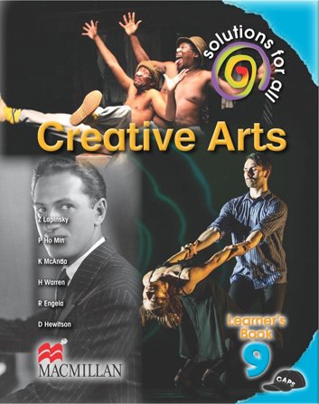 Solutions For All Creative Arts Grade 9 Learner's Book