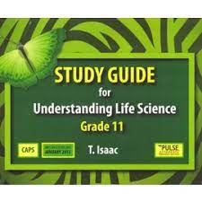 Study Guide for Understanding Life Sciences Grade 11