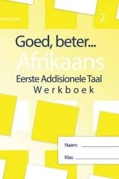 Goed, Beter Afrikaans Graad 2 Werkboek