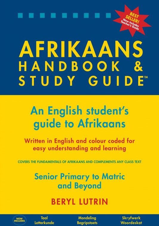 The Afrikaans Handbook & Study Guide Grades 5 to 12 + Tertiary