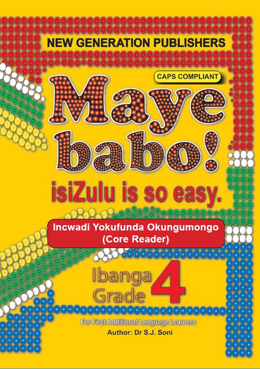 Maye Babo ! Isizulu is so Easy Grade 4 Reader