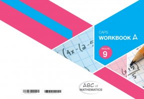 ABC of Mathematics Grade 9 Book A Learner Workbook