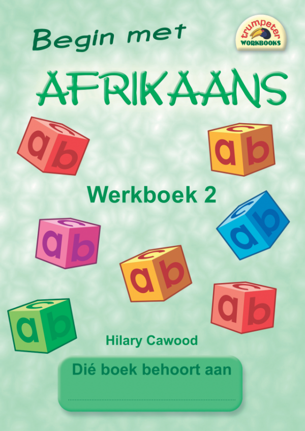 Begin met Afrikaans Werkboek 2