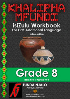 Khalipha Mfundi isiZulu Grade 8 Workbook