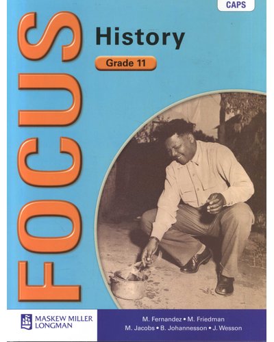 Focus History Grade 11 Learner's Book