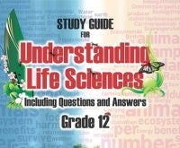 Study Guide for Understanding Life Sciences Grade 12